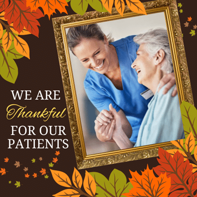 older woman and woman holding hands with the text "we are thankful for our patients"